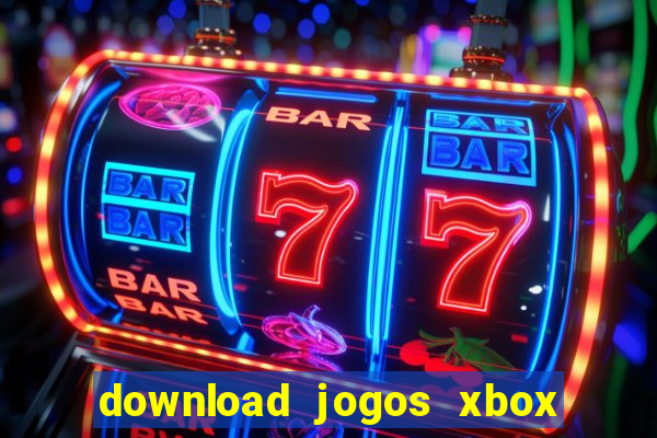 download jogos xbox 360 xex